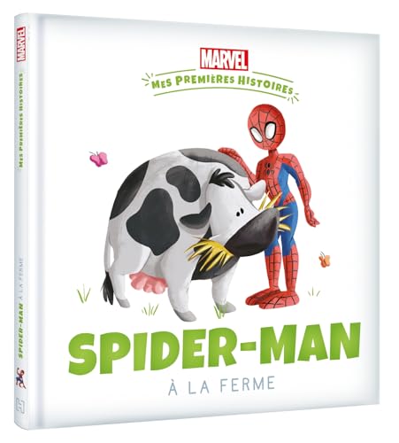 MARVEL - Mes Premières Histoires - Spider-Man va à la ferme von DISNEY HACHETTE