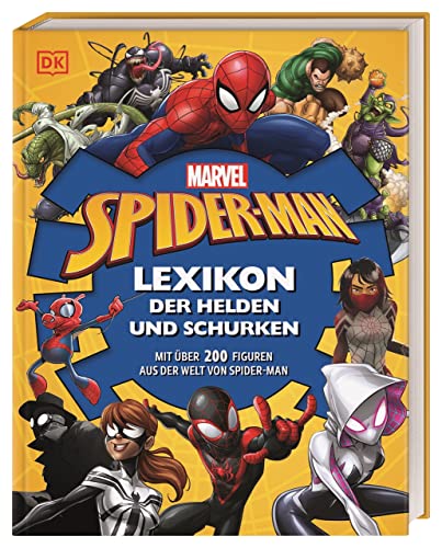 MARVEL Spider-Man Lexikon der Helden und Schurken: Mit über 200 Figuren aus der Welt von Spider-Man von Dorling Kindersley Verlag