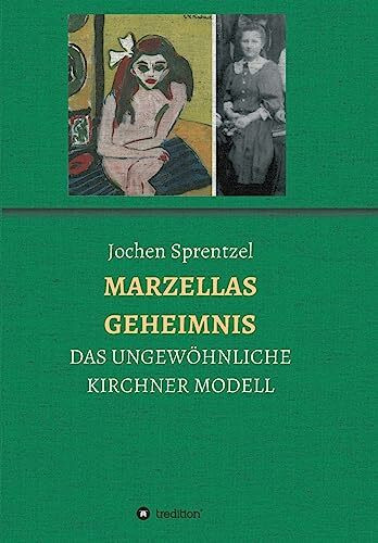 MARZELLAS GEHEIMNIS: DAS UNGEWÖHNLICHE KIRCHNER MODELL