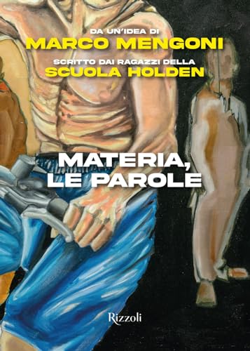 Materia, le parole (Varia) Materia, le parole (Varia)
