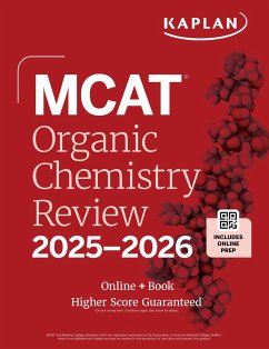 MCAT Organic Chemistry Review 2025-2026 von Kaplan Publishing