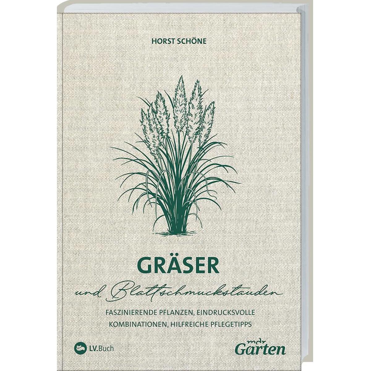 MDR Garten - Gräser MDR Garten - Gräser von Landwirtschaftsverlag