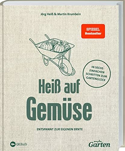 MDR Garten - Heiß auf Gemüse: Entspannt zur eigenen Ernte. Ob Hochbeet oder Kleingarten: erfol... MDR Garten - Heiß auf Gemüse: Entspannt zur eigenen Ernte. Ob Hochbeet oder Kleingarten: erfol...