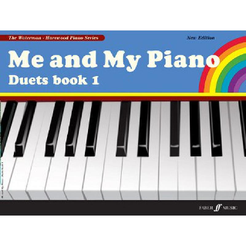 Me and my piano duets 1 - new edition Me and my piano duets 1 - new edition