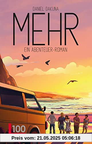 MEHR - Ein Abenteuerroman