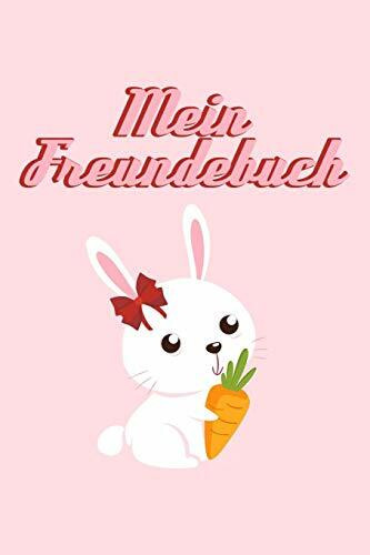 MEIN FREUNDEBUCH: Süßes Freundschaftsbuch für Mädchen | 110 Seiten zum Ausfüllen | Format 6x9 ...