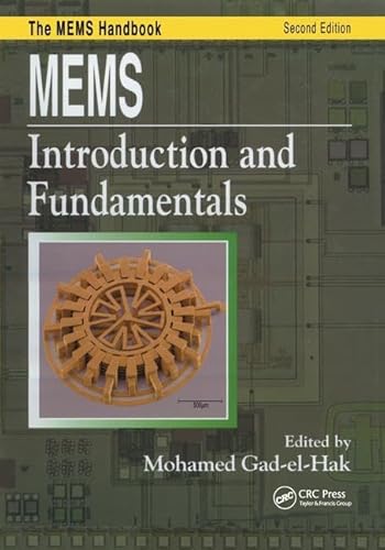 MEMS: Introduction and Fundamentals (Mechanical Engineering) von CRC Press