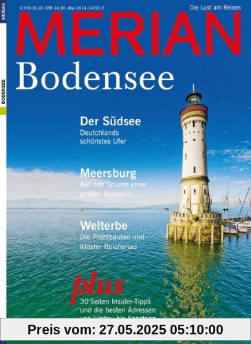 MERIAN Bodensee 05/14: Deutschlands Südsee ist ein Traumziel (MERIAN Hefte)