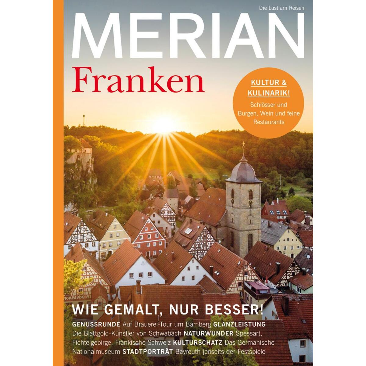 MERIAN Magazin Franken 03/22 MERIAN Magazin Franken 03/22 von Travel House Media GmbH