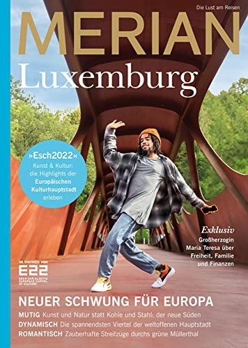 MERIAN Magazin Luxemburg 02/22 (MERIAN Hefte)