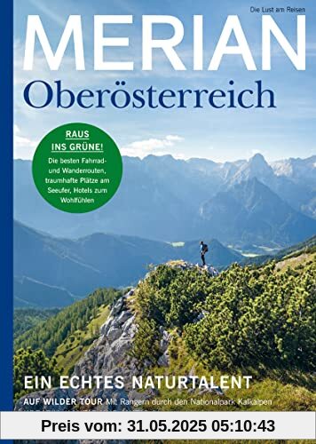 MERIAN Magazin Oberösterreich 5/22 (MERIAN Hefte)