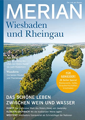 MERIAN Magazin Wiesbaden und der Rheingau 10/21 (MERIAN Hefte)