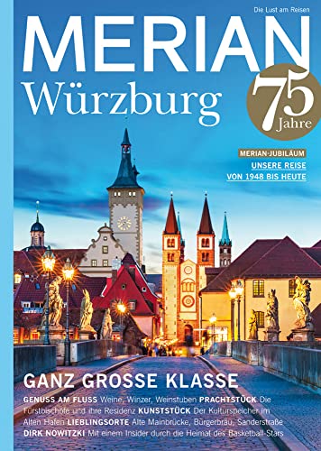 MERIAN Magazin Würzburg 01/2023 (MERIAN Hefte) von Jahreszeitenverlag, Vertrieb durch GRÄFE UND UNZER VERLAG GmbH