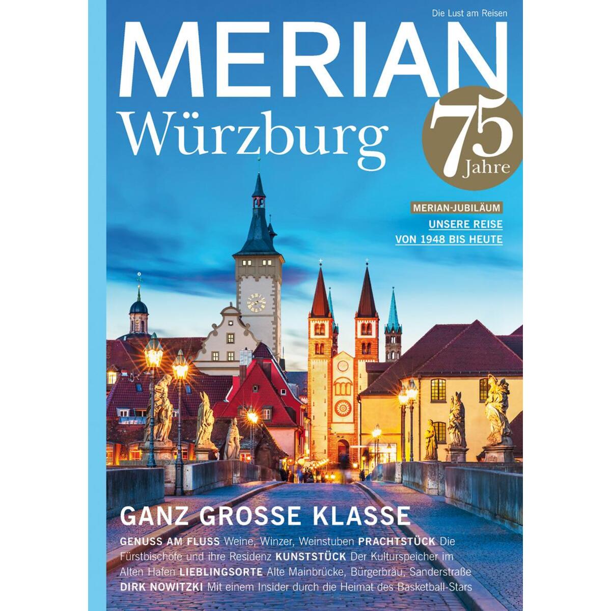 MERIAN Magazin Würzburg  02/2023 von Travel House Media GmbH