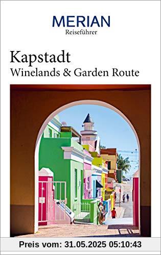 MERIAN Reiseführer Kapstadt mit Winelands & Garden Route: Mit Extra-Karte zum Herausnehmen MERIAN Reiseführer Kapstadt mit Winelands & Garden Route: Mit Extra-Karte zum Herausnehmen