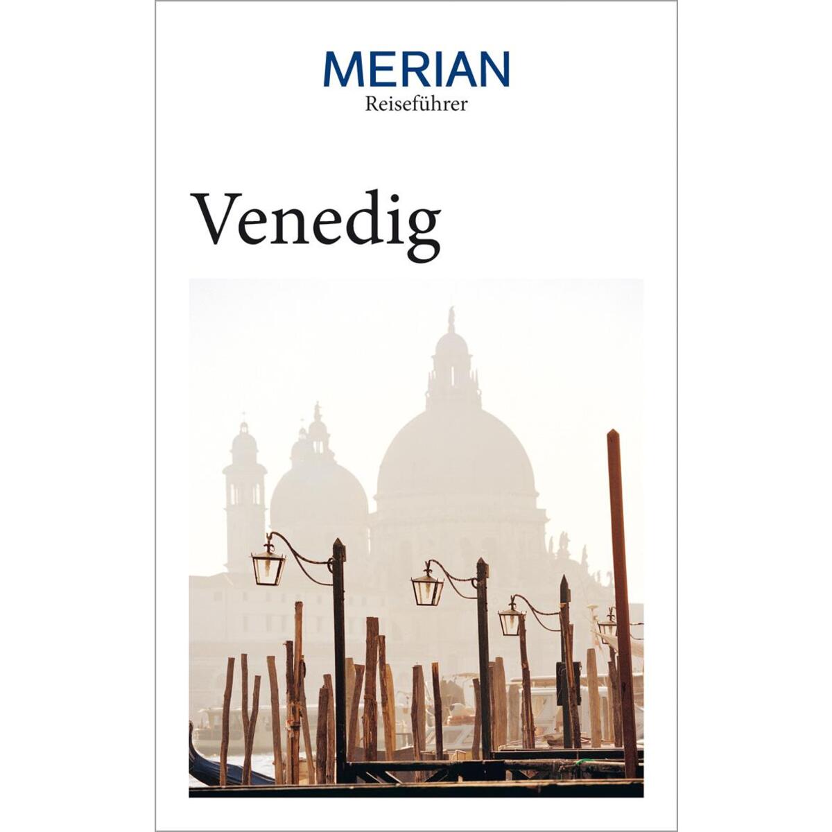 MERIAN Reiseführer Venedig von Travel House Media GmbH