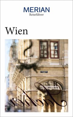 MERIAN Reiseführer Wien von Travel House Media