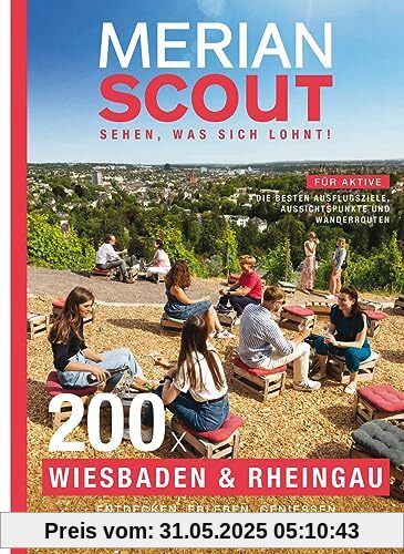 MERIAN Scout 24 Wiesbaden und Rheingau (MERIAN Hefte)