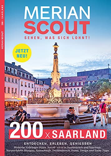 MERIAN Scout Saarland (MERIAN Hefte) von Jahreszeitenverlag, Vertrieb durch GRÄFE UND UNZER VERLAG GmbH