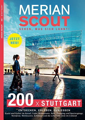 MERIAN Scout Stuttgart und die Region (MERIAN Hefte) von Travel House Media GmbH