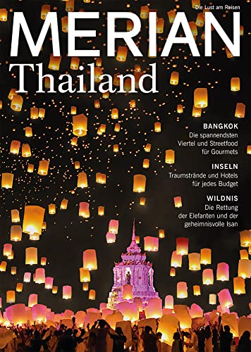 MERIAN Thailand 04/2019 (MERIAN Hefte)