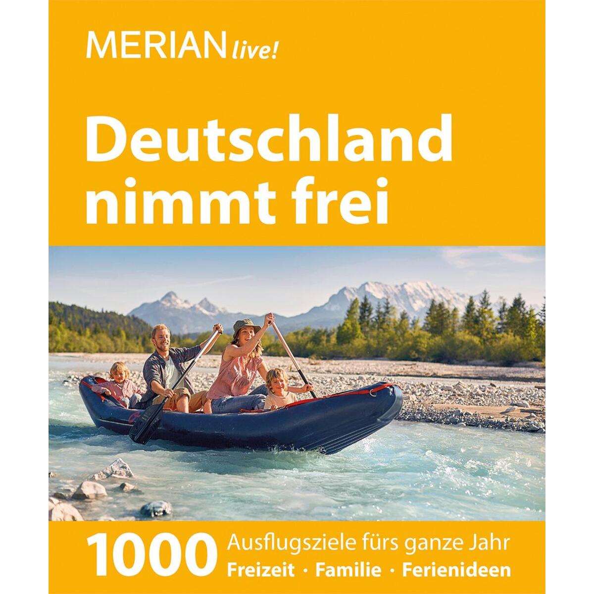 MERIAN live! Reiseführer Deutschland nimmt frei MERIAN live! Reiseführer Deutschland nimmt frei von Travel House Media GmbH