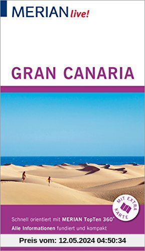 MERIAN live! Reiseführer Gran Canaria: Mit Extra-Karte zum Herausnehmen