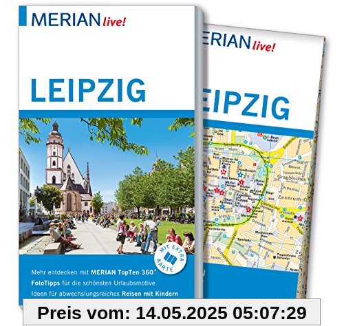 MERIAN live! Reiseführer Leipzig: Mit Extra-Karte zum Herausnehmen