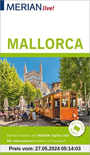 MERIAN live! Reiseführer Mallorca: Mit Extra-Karte zum Herausnehmen