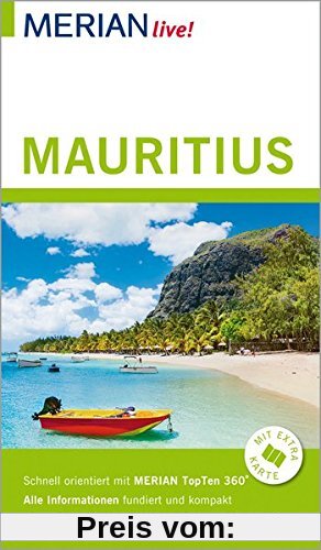 MERIAN live! Reiseführer Mauritius: Mit Extra-Karte zum Herausnehmen