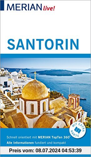 MERIAN live! Reiseführer Santorin: Mit Extra-Karte zum Herausnehmen