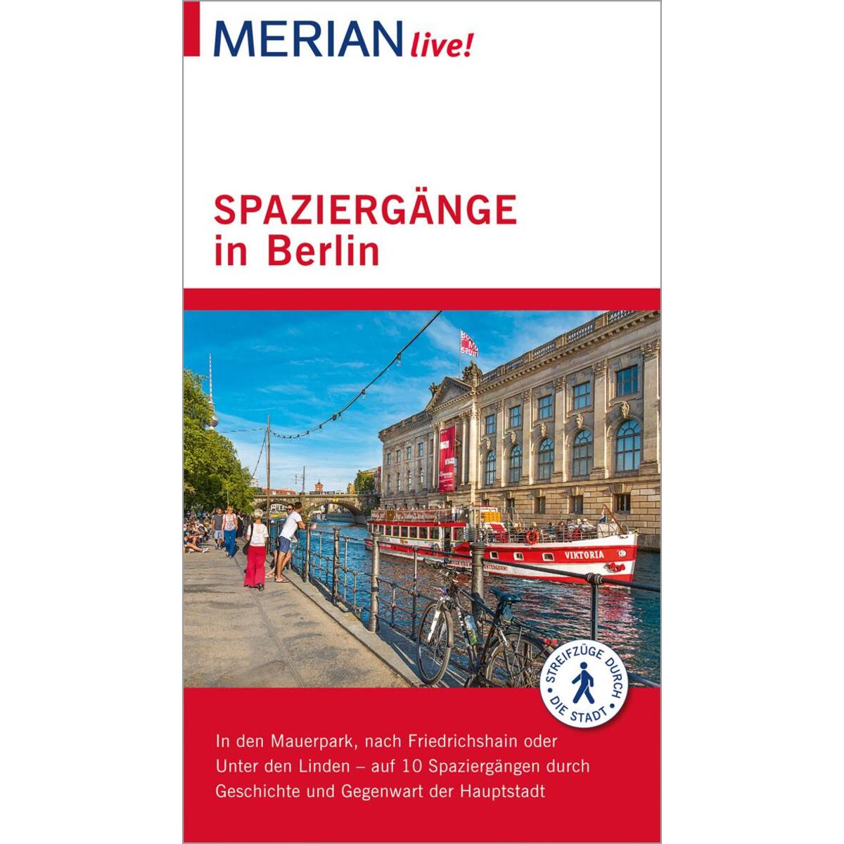 MERIAN live! Reiseführer Spaziergänge in Berlin von Travel House Media GmbH