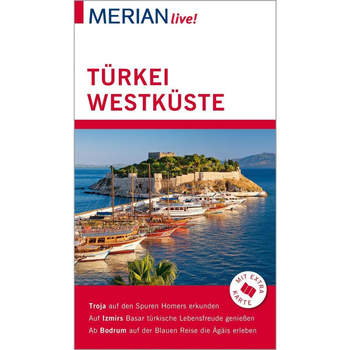 MERIAN live! Reiseführer Türkei Westküste MERIAN live! Reiseführer Türkei Westküste von Travel House Media GmbH