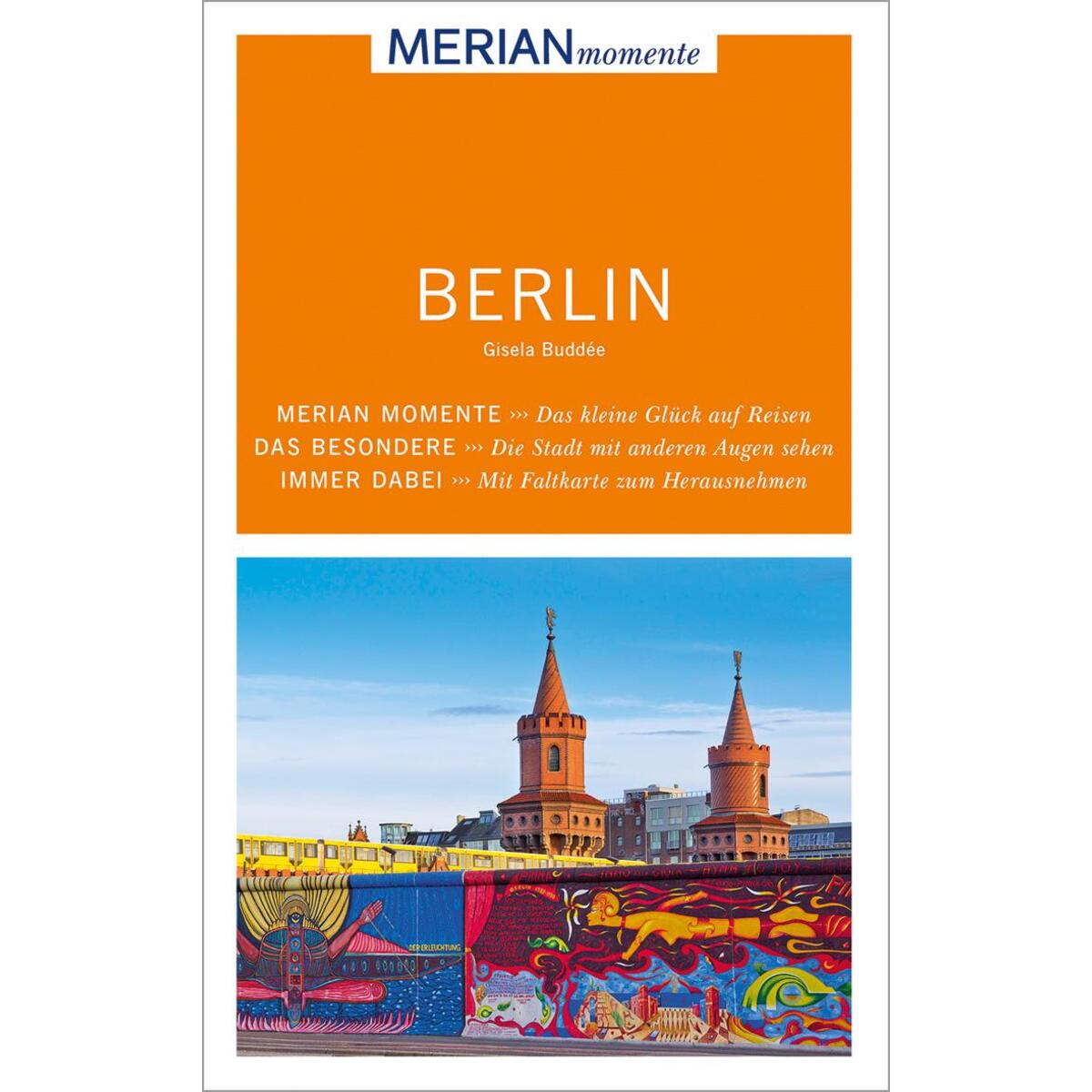 MERIAN momente Reiseführer Berlin MERIAN momente Reiseführer Berlin von Travel House Media GmbH
