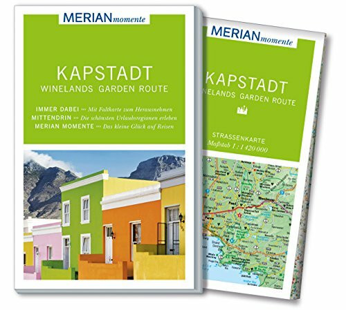 MERIAN momente Reiseführer Kapstadt Winelands Garden Route: Mit Extra-Karte zum Herausnehmen MERIAN momente Reiseführer Kapstadt Winelands Garden Route: Mit Extra-Karte zum Herausnehmen