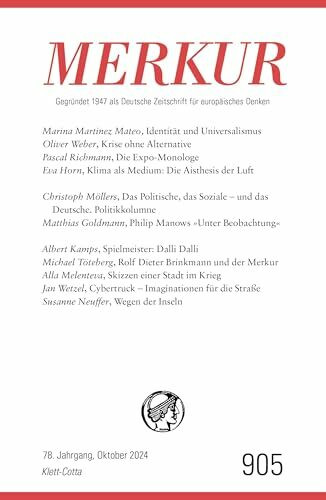 MERKUR 10/2024, Jg.78: Nr. 905, Heft 10, Oktober 2024 (MERKUR: Gegr�ndet 1947 als Deutsche Zei... MERKUR 10/2024, Jg.78: Nr. 905, Heft 10, Oktober 2024 (MERKUR: Gegr�ndet 1947 als Deutsche Zei...