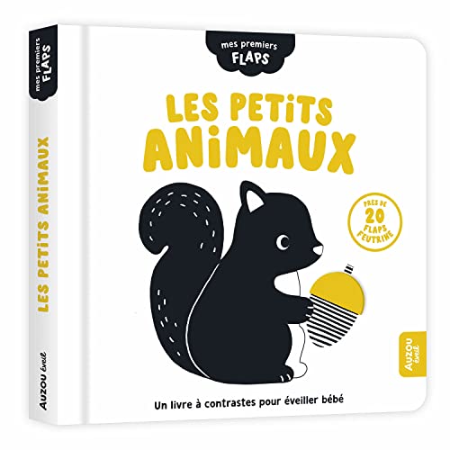 Les petits animaux: Avec près de 20 flaps feutrine von AUZOU