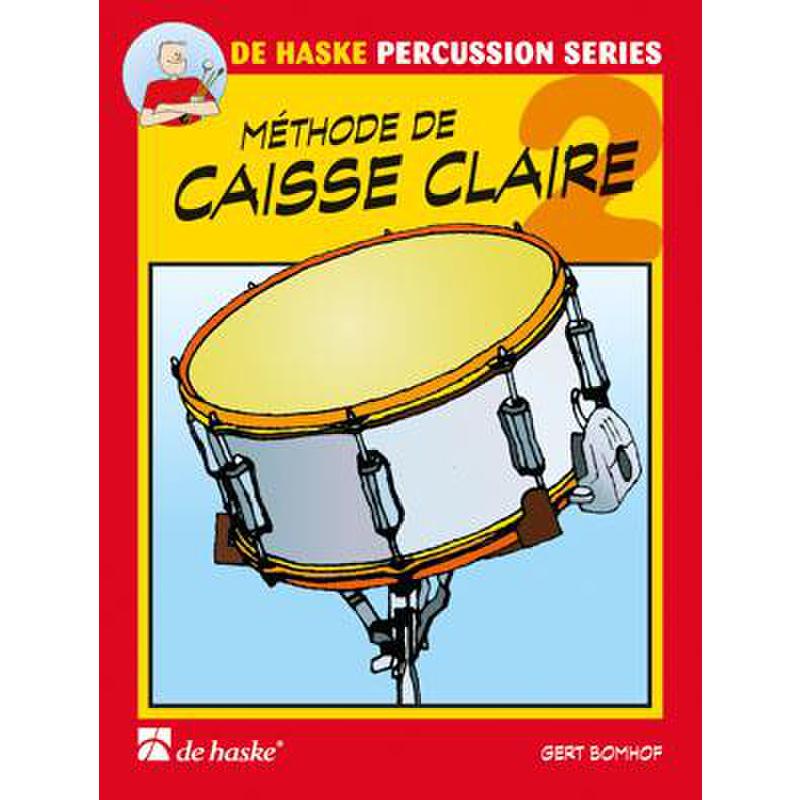 Methode de caisse claire 2
