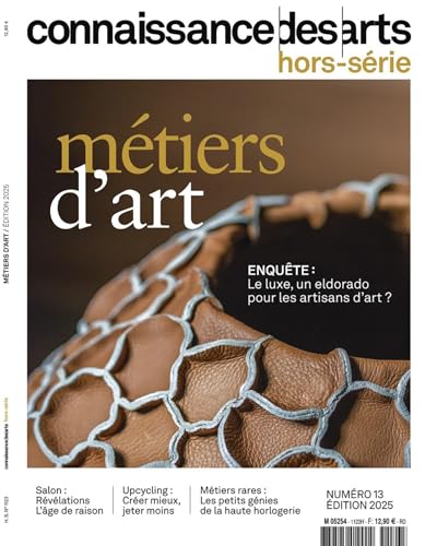 METIERS D'ART 2025: METIERS D'ART 2025 METIERS D'ART 2025: METIERS D'ART 2025 von CONNAISSAN ARTS