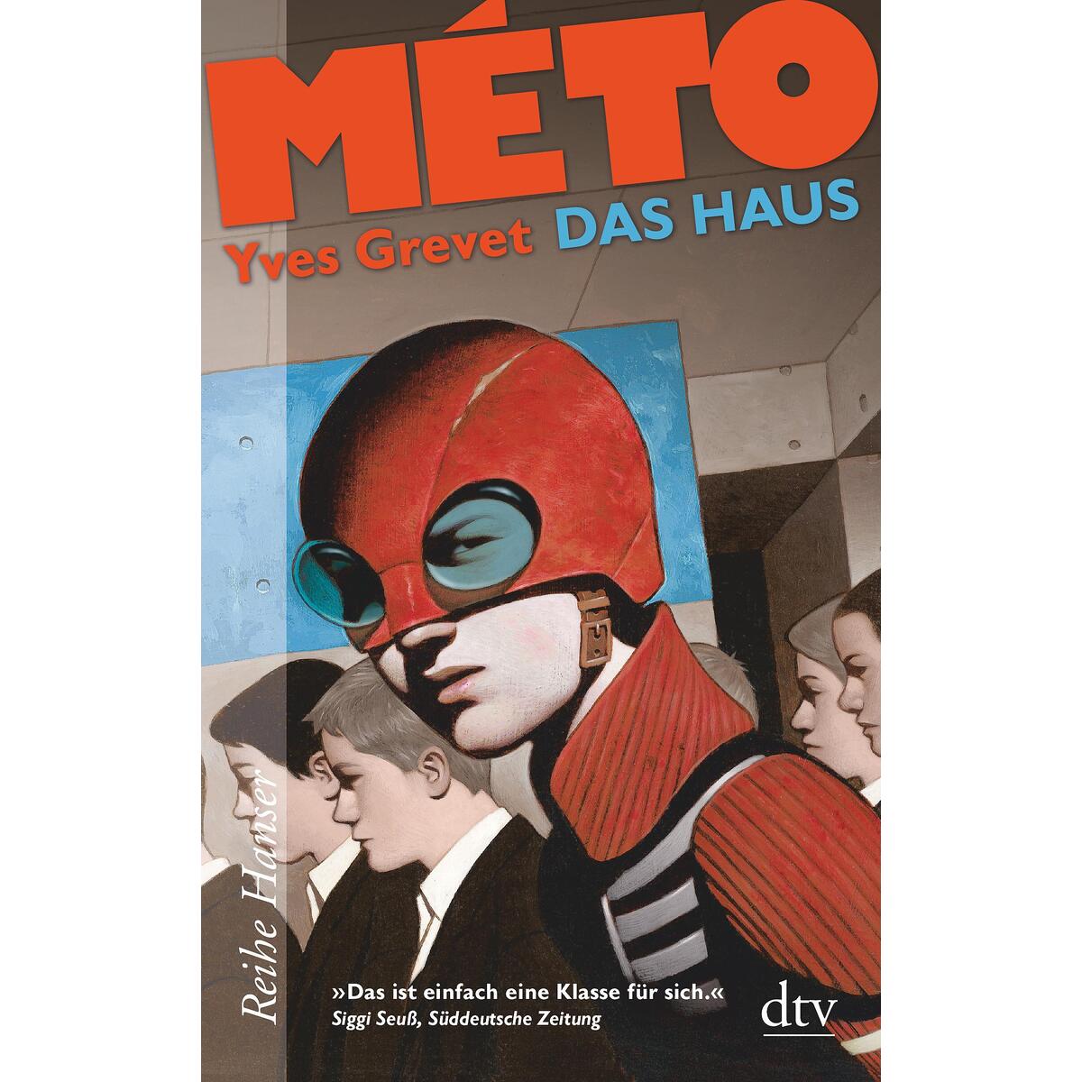 MÉTO Das Haus MÉTO Das Haus von dtv Verlagsgesellschaft