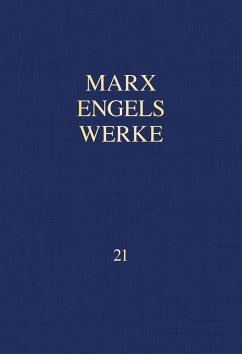 MEW / Marx-Engels-Werke Band 21 von Dietz, Berlin