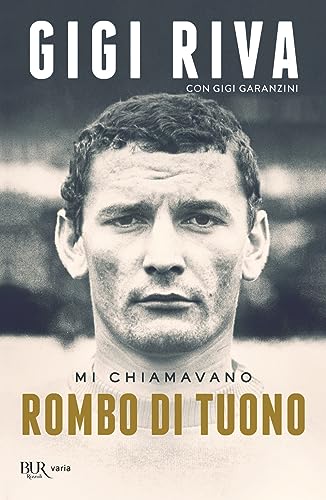 Mi chiamavano Rombo di tuono (BUR Varia)