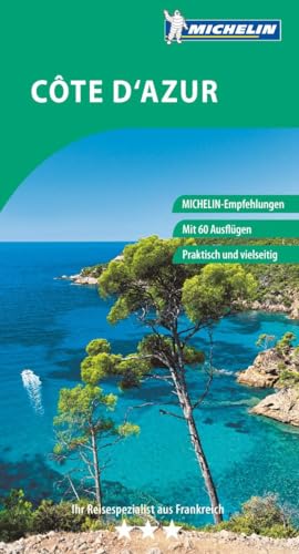 Côte d'Azur: Mit 60 Ausflügen (Grüne Reiseführer deutsch) von MICHELIN