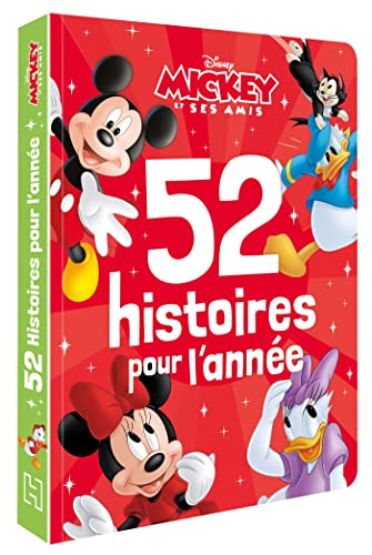 MICKEY ET SES AMIS - 52 Histoires pour l'année - Disney von DISNEY HACHETTE