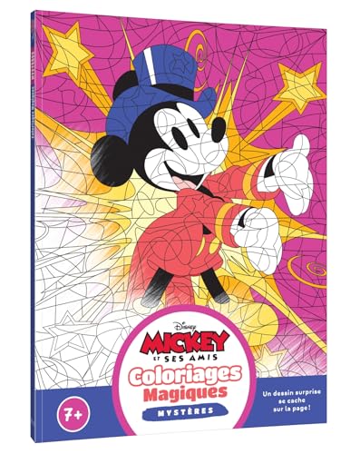 MICKEY ET SES AMIS - Coloriages Magiques - Mystères (7+) - Disney Junior von DISNEY HACHETTE