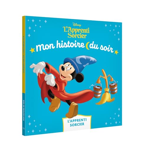 MICKEY L'APPRENTI SORCIER - Mon Histoire du soir - L'histoire du film - Disney MICKEY L'APPRENTI SORCIER - Mon Histoire du soir - L'histoire du film - Disney von DISNEY HACHETTE