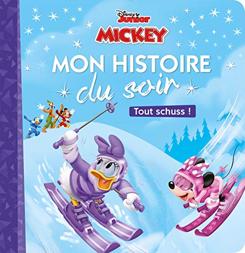 MICKEY TOP DÉPART - Mon Histoire du Soir - Tout schuss ! - Disney: .: . MICKEY TOP DÉPART - Mon Histoire du Soir - Tout schuss ! - Disney: .: . von DISNEY HACHETTE