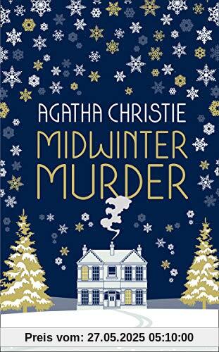 MIDWINTER MURDER: Fireside Mysteries from the Queen of Crime MIDWINTER MURDER: Fireside Mysteries from the Queen of Crime