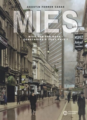 MIES von NOUVEAU MONDE