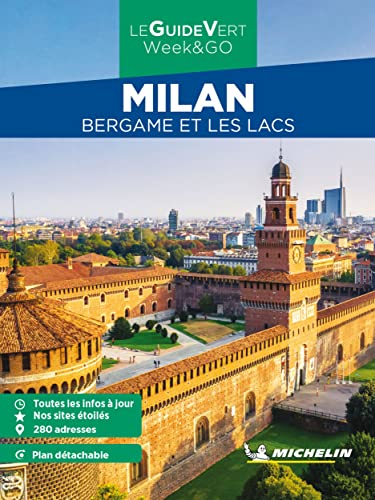 Milan, Bergame et les lacs. Con Carta geografica ripiegata: Bergame et les lacs Michelin (La guida verde week & go) Milan, Bergame et les lacs. Con Carta geografica ripiegata: Bergame et les lacs Michelin (La guida verde week & go) von Michelin Éditions